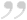 endquote"</DIV